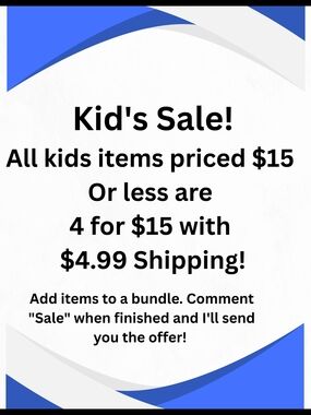Kids Sale! 4 for $15 WITH $4.99 Shipping!